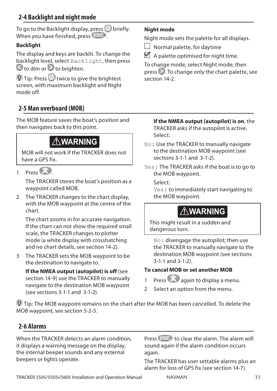 Caution, Caution danger warning, 4 backlight and night mode | 5 man overboard (mob), 6 alarms | Navman 5505 User Manual | Page 11 / 68