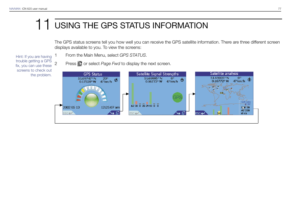 Using the gps status information | Navman iCN 620 User Manual | Page 77 / 106