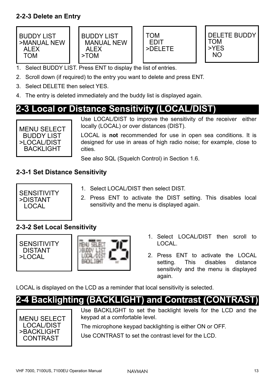 2-3 delete an entry, 3 local or distance sensitivity (local/dist), 3-1 set distance sensitivity | 3-2 set local sensitivity, 4 backlighting (backlight) and contrast (contrast), 13 2-3-2 set local sensitivity | Navman 7000 User Manual | Page 13 / 52