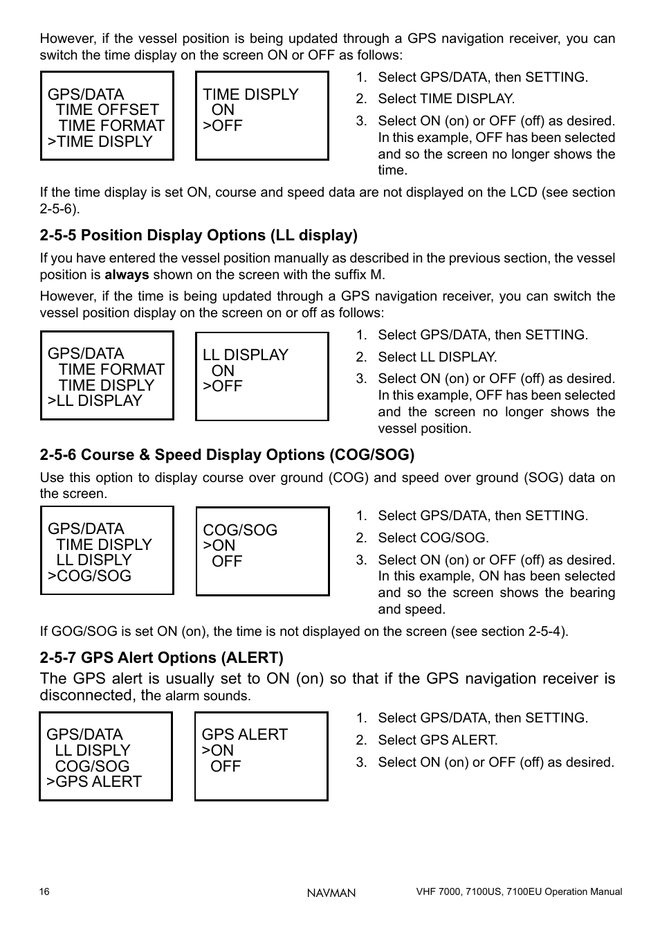 5-5 position display options (ll display), 5-6 course & speed display options (cog/sog), 5-7 gps alert options (alert) | 16 2-5-7 gps alert options (alert) | Navman 7000 User Manual | Page 16 / 52