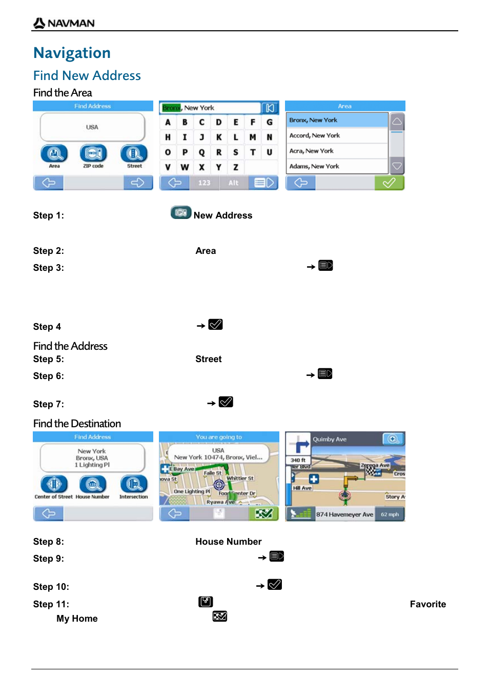 Navigation, Find new address, Find the area | Find the address, Find the destination | Navman F20 Europe User Manual | Page 10 / 24