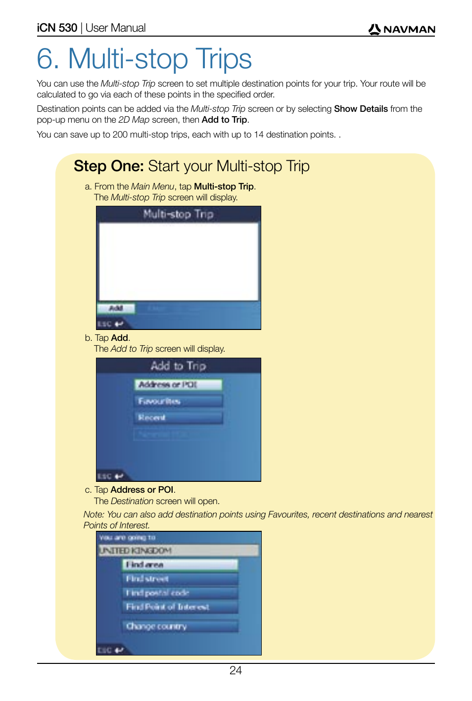 Multi-stop trips, Step one: start your multi-stop trip | Navman SmartS iCN530 User Manual | Page 24 / 72