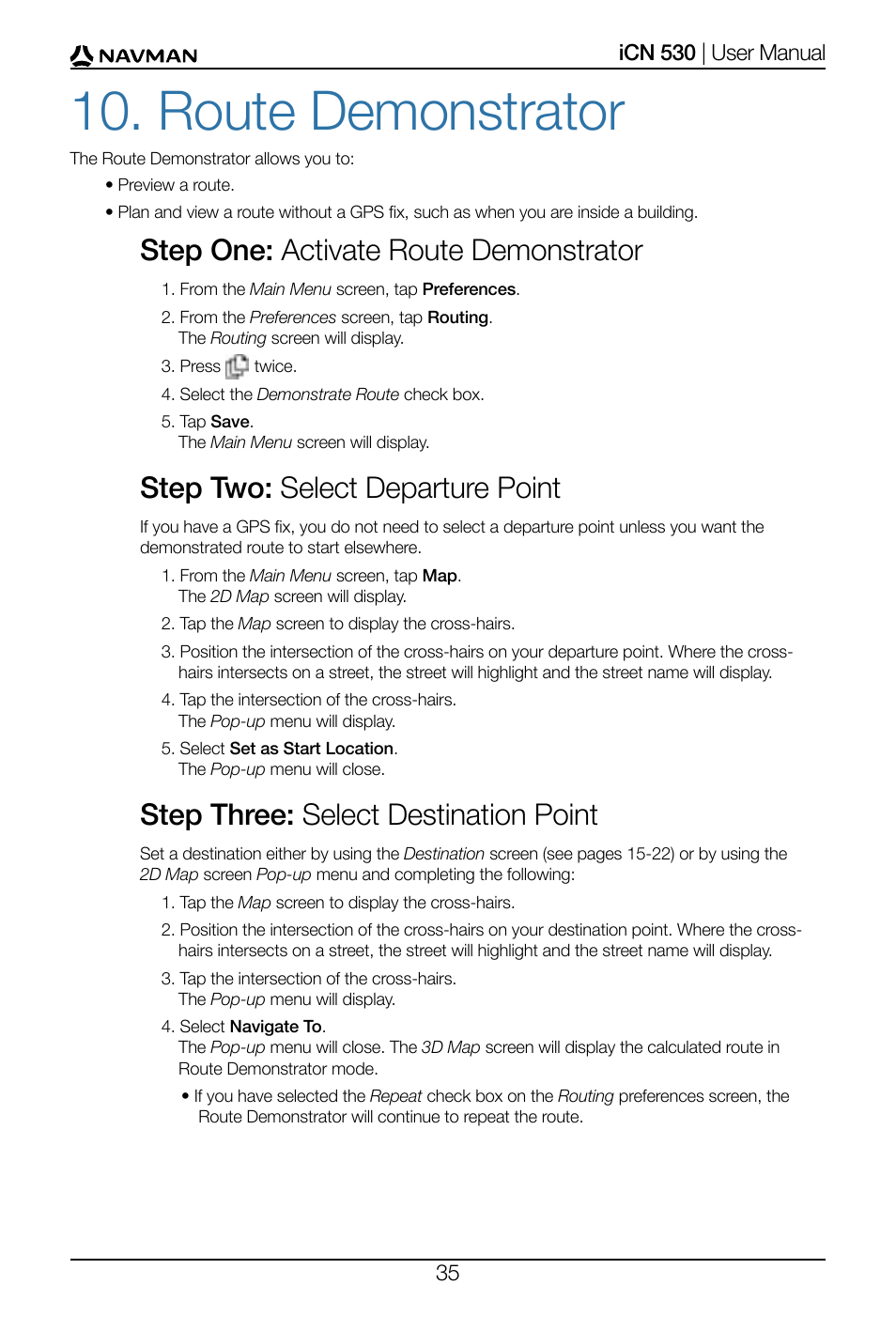 Route demonstrator, Step one: activate route demonstrator, Step two: select departure point | Step three: select destination point | Navman SmartS iCN530 User Manual | Page 35 / 72