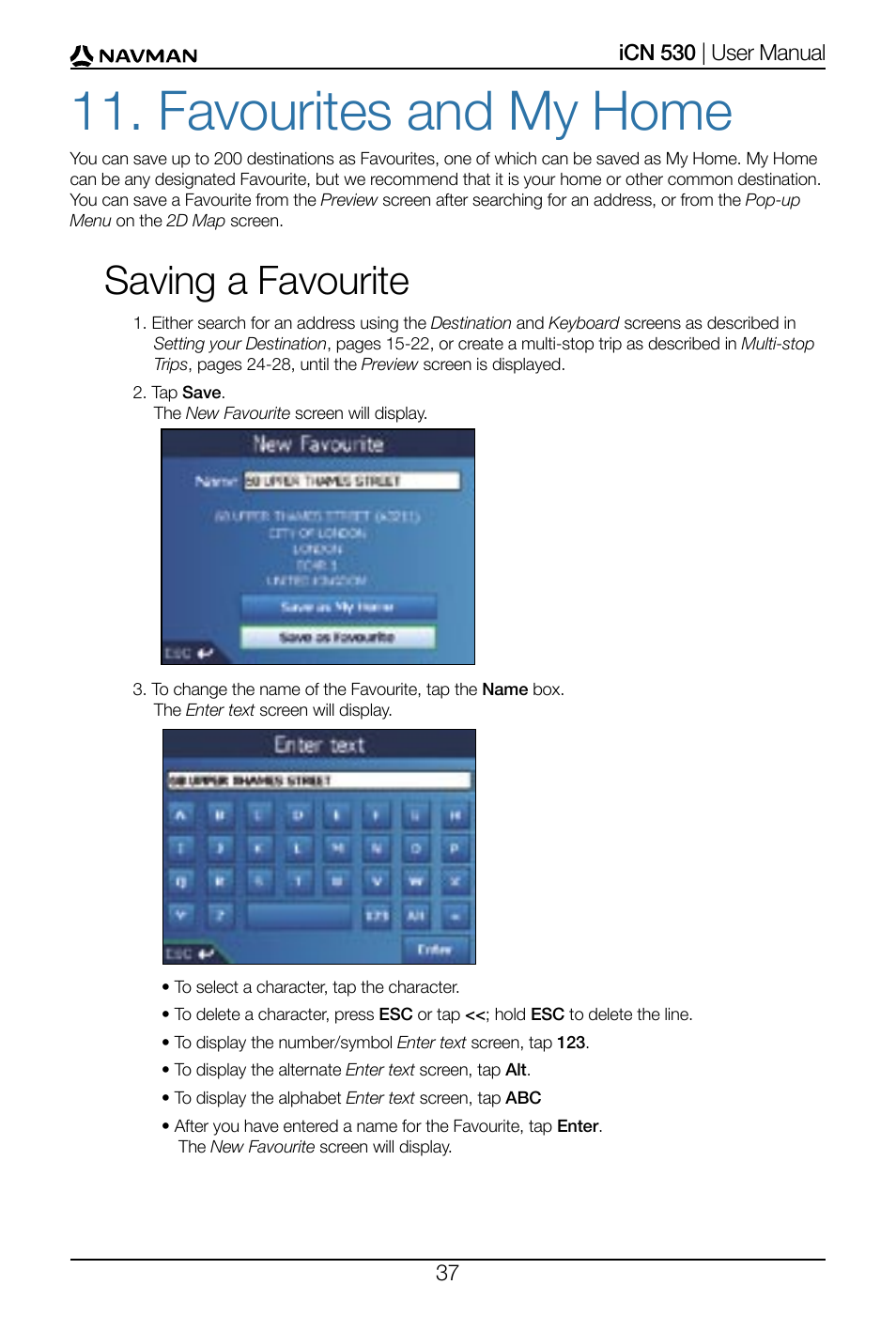 Favourites and my home, Saving a favourite | Navman SmartS iCN530 User Manual | Page 37 / 72
