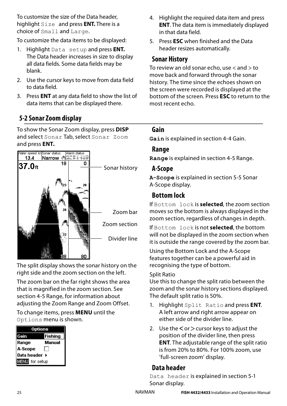 2 sonar zoom display, Sonar history, Gain | Range, A-scope, Bottom lock, Data header | Navman 4433 User Manual | Page 23 / 37