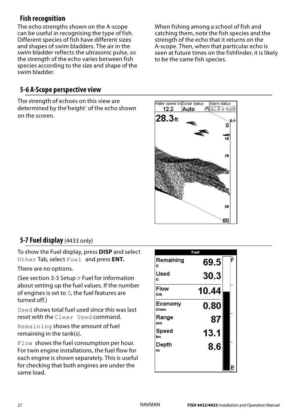 7 fuel display, Fish recognition, 6 a-scope perspective view | Navman 4433 User Manual | Page 25 / 37