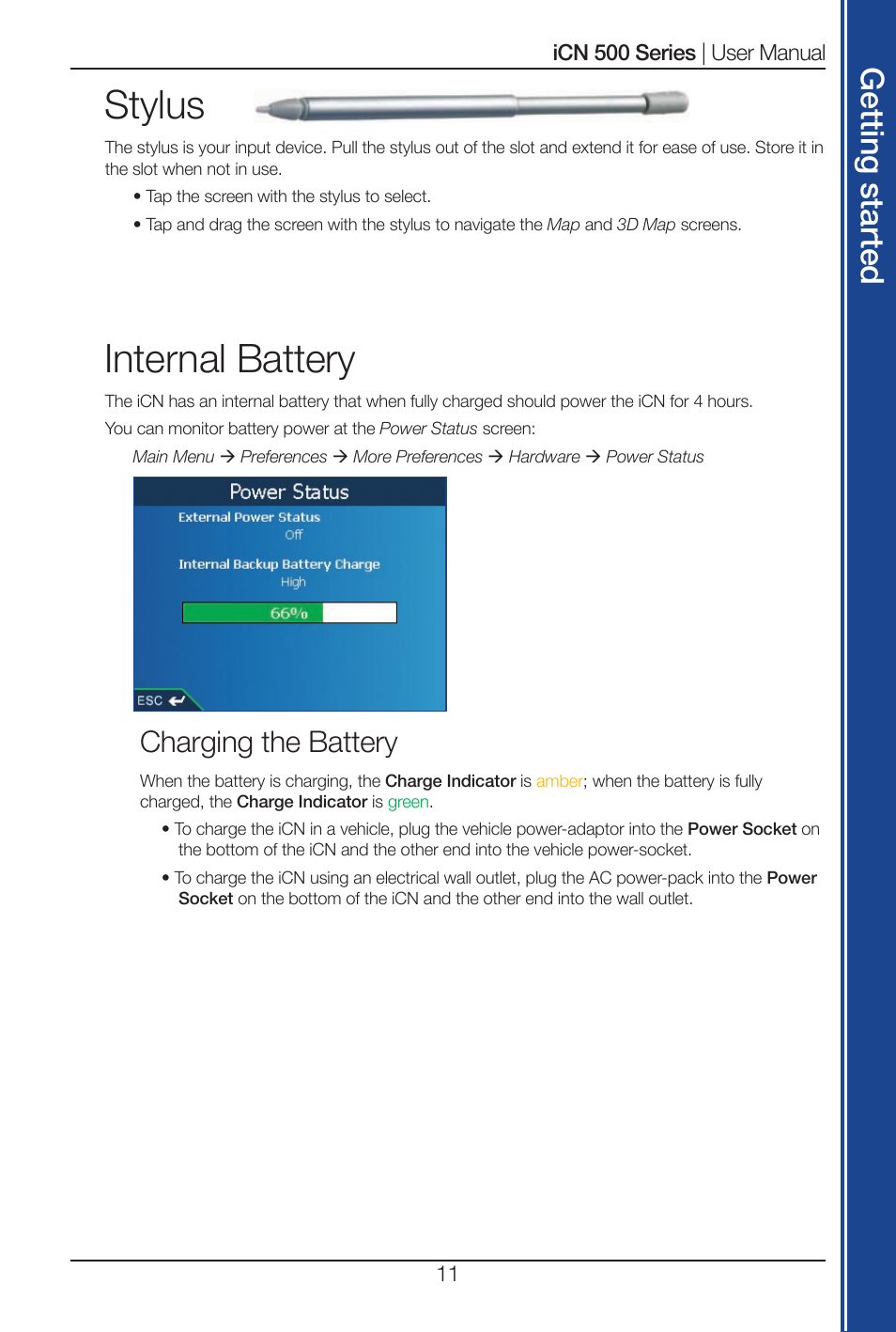 Stylus, Internal battery, Get tin g s ta rte d | Charging the battery | Navman iCN 520 User Manual | Page 11 / 92