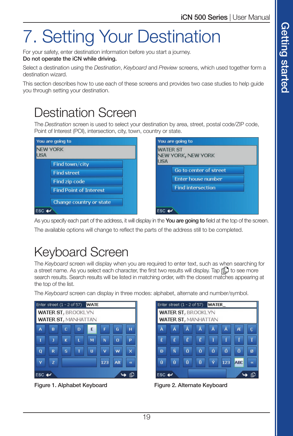 Setting your destination, Destination screen, Keyboard screen | Get tin g s ta rte d | Navman iCN 520 User Manual | Page 19 / 92