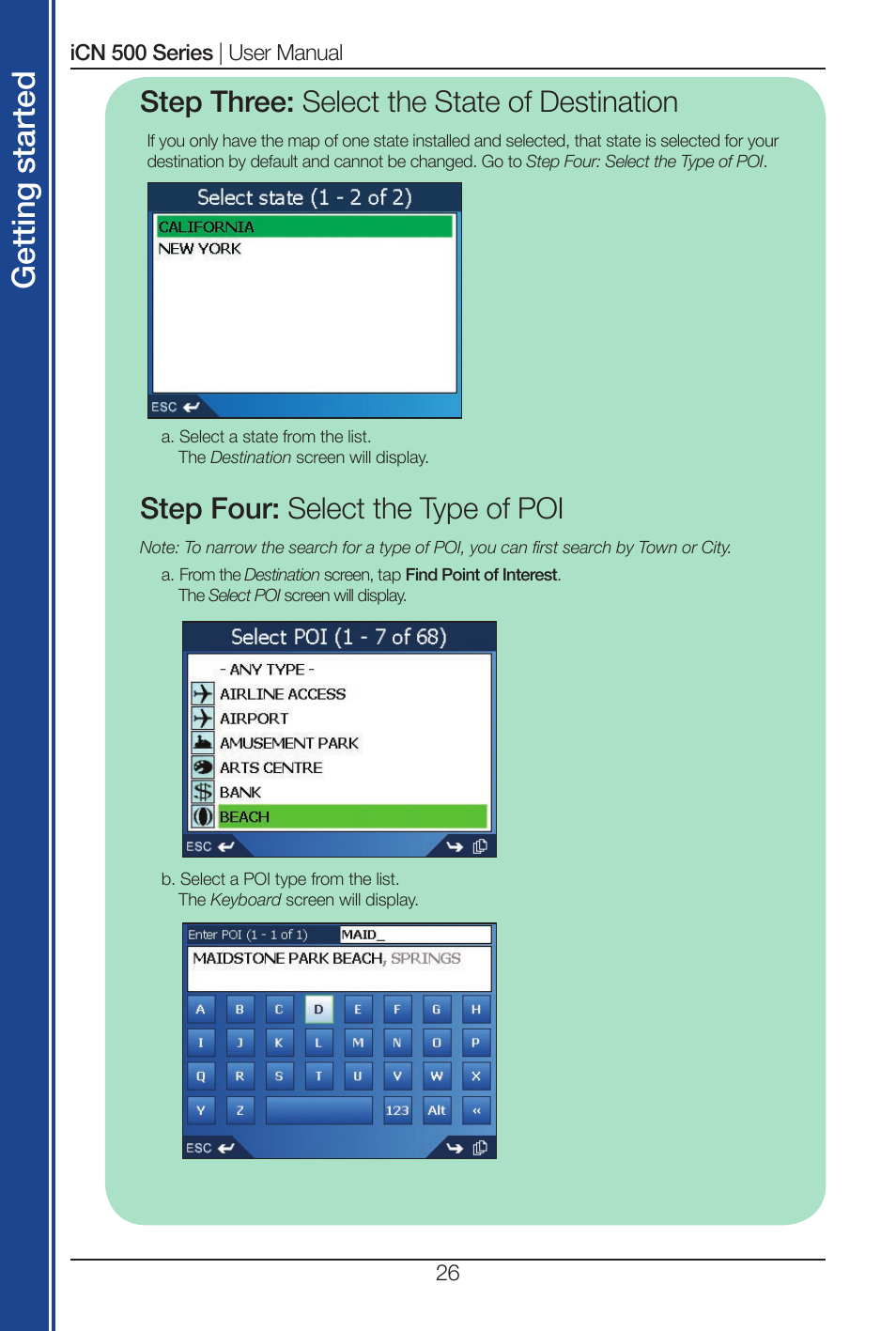 Get tin g st ar te d, Step three: select the state of destination, Step four: select the type of poi | Navman iCN 520 User Manual | Page 26 / 92