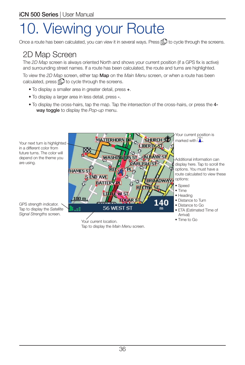 Viewing your route, 2d map screen | Navman iCN 520 User Manual | Page 36 / 92