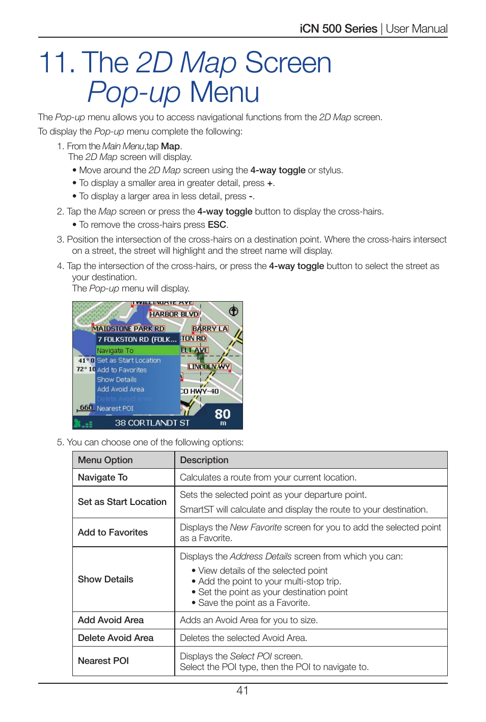 The 2d map screen pop-up menu | Navman iCN 520 User Manual | Page 41 / 92