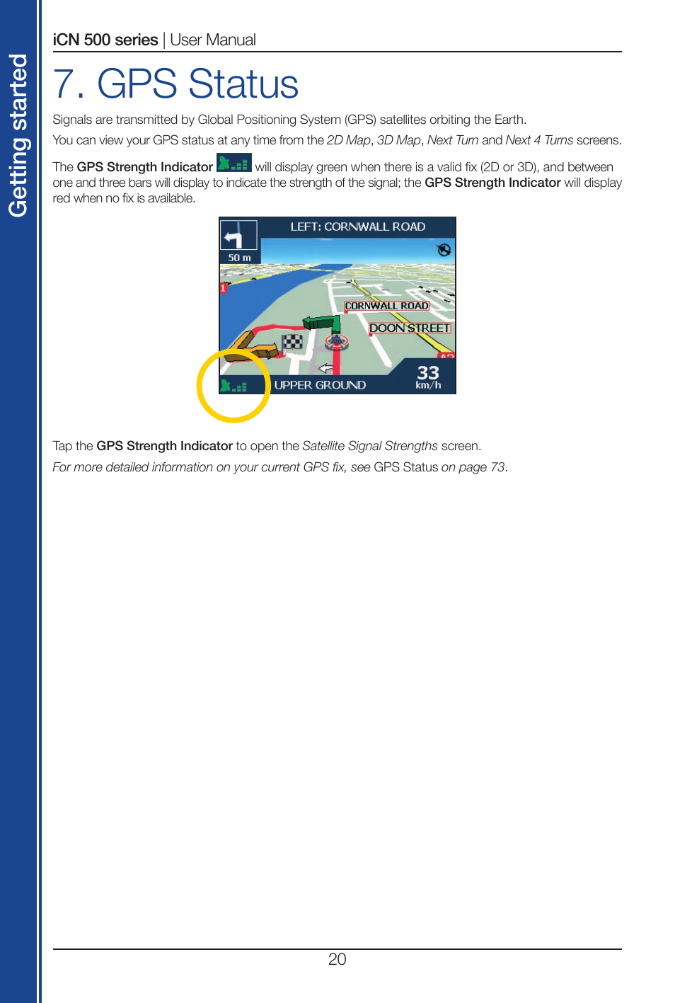 Gps status, Get tin g st ar te d | Navman iCN 500 series User Manual | Page 20 / 100