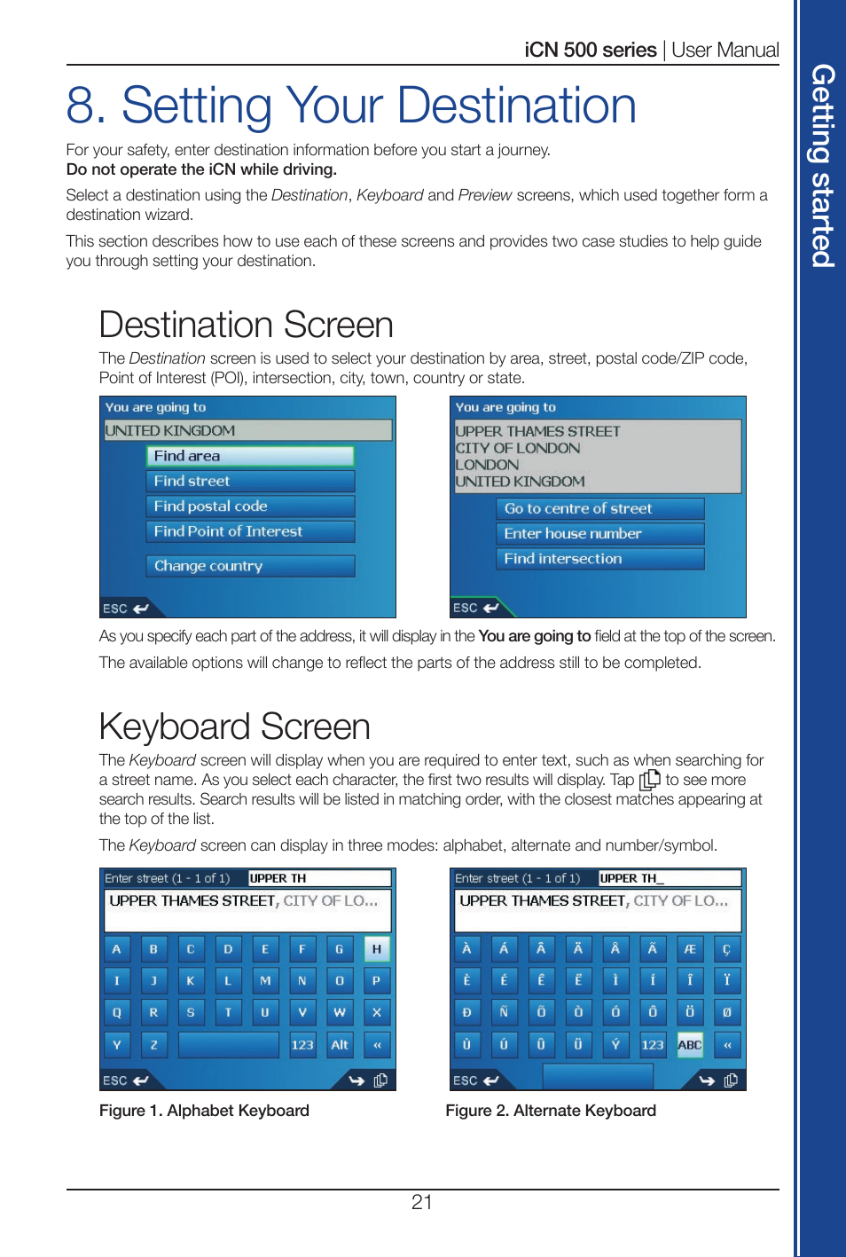 Setting your destination, Destination screen, Keyboard screen | Get tin g s ta rte d | Navman iCN 500 series User Manual | Page 21 / 100