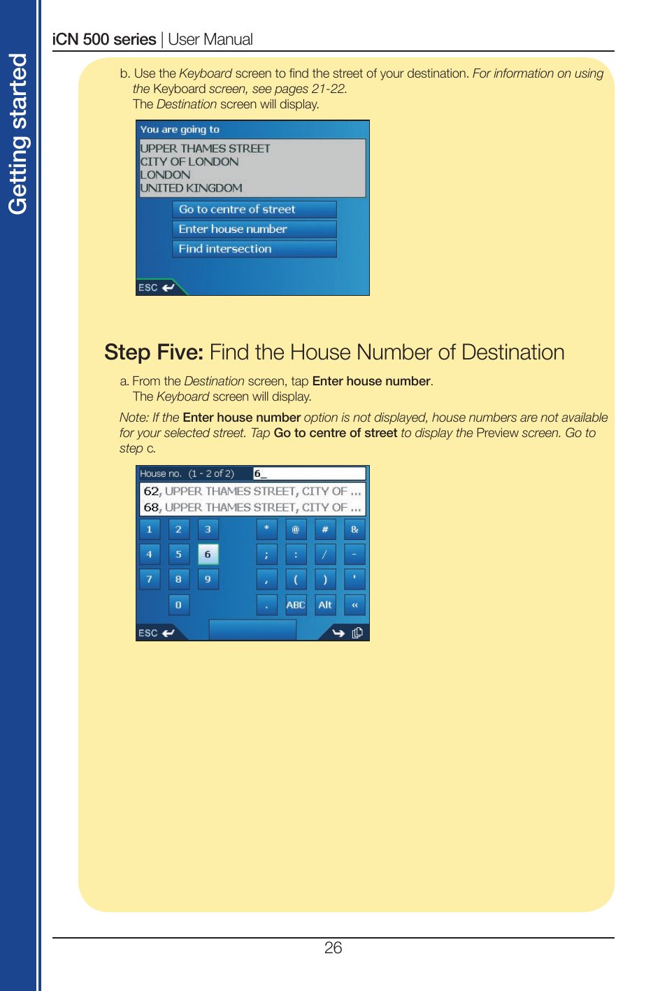 Get tin g st ar te d, Step five: find the house number of destination | Navman iCN 500 series User Manual | Page 26 / 100