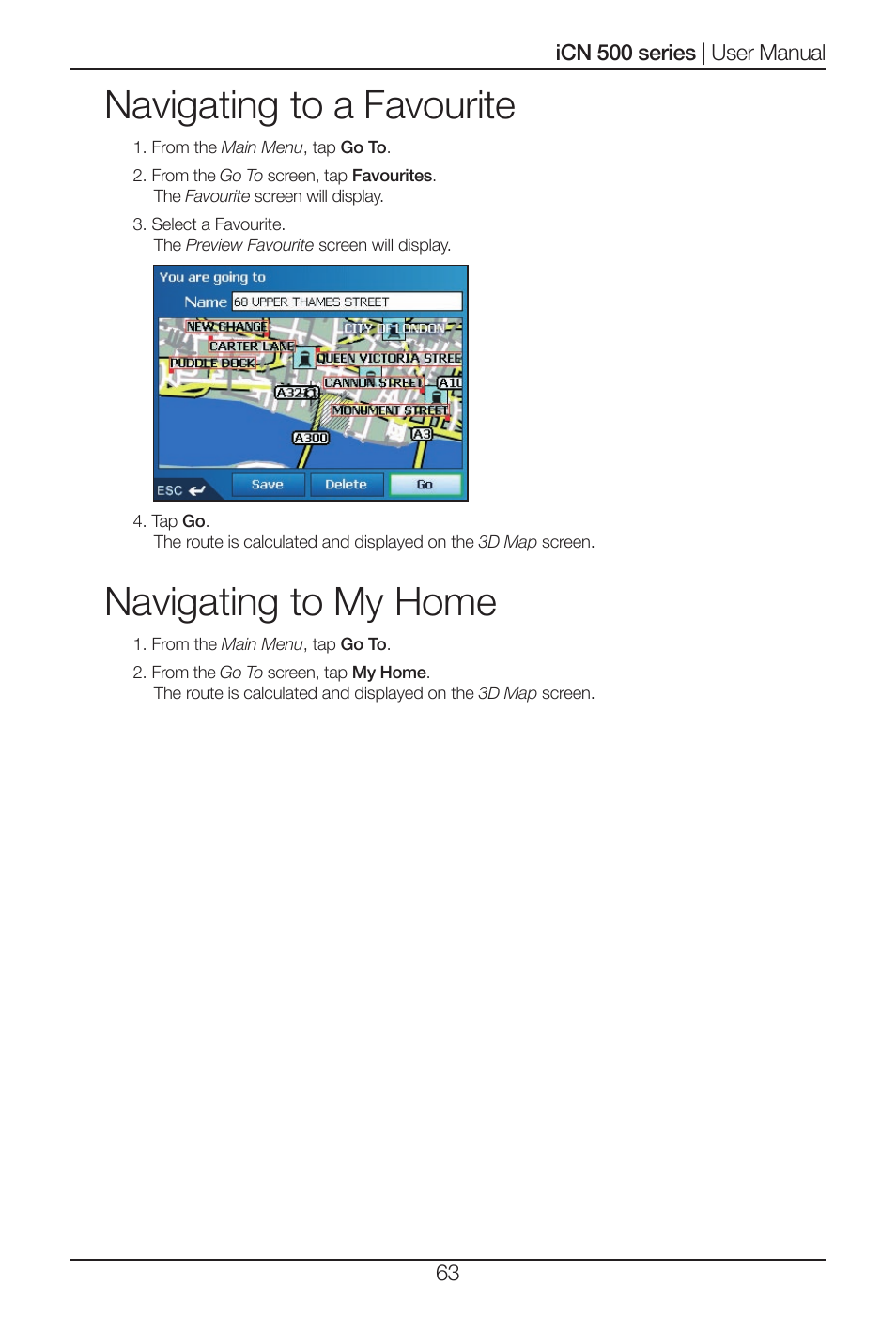 Navigating to a favourite, Navigating to my home | Navman iCN 500 series User Manual | Page 63 / 100