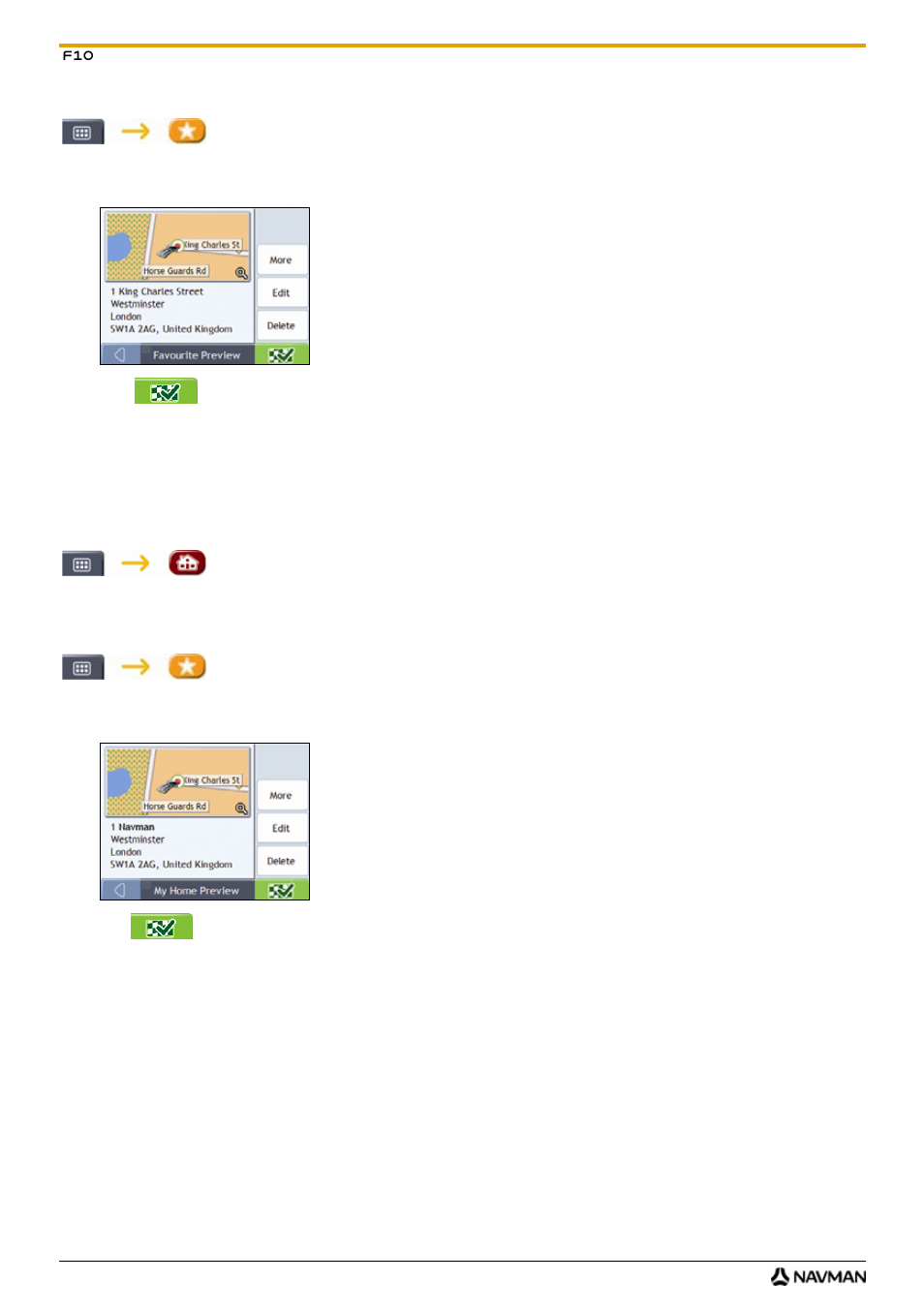 How do i navigate to a favourite, How do i navigate to my home | Navman F10 User Manual | Page 28 / 90