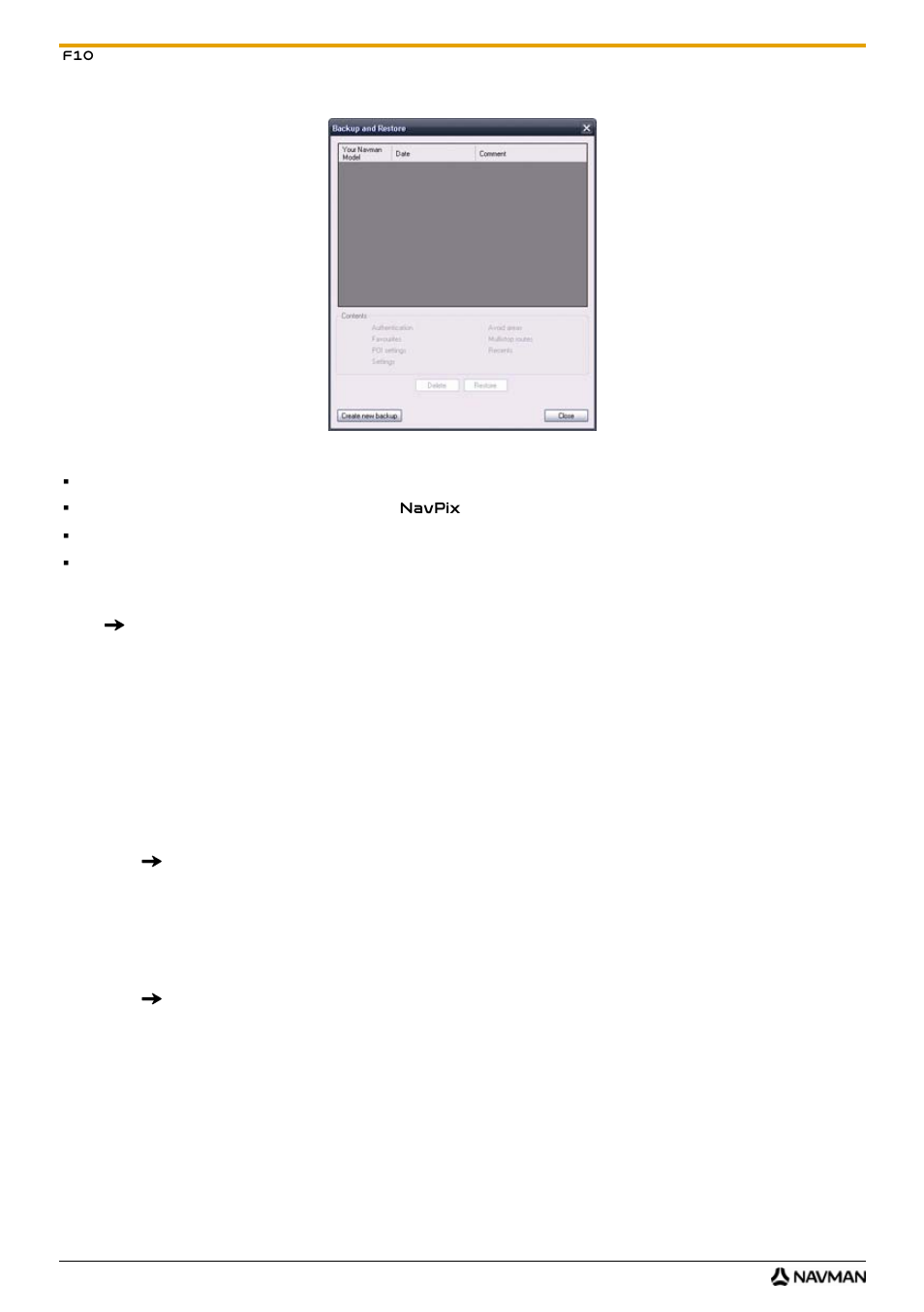 How do i backup my navman, How do i restore a backup to my navman, How do i delete a backup | Navman F10 User Manual | Page 84 / 90