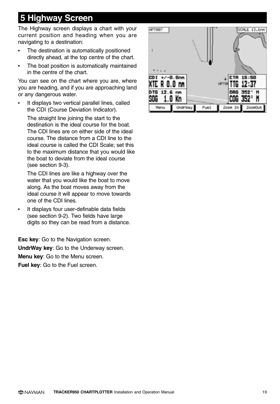5 highway screen | Navman TRACKER950 User Manual | Page 17 / 41