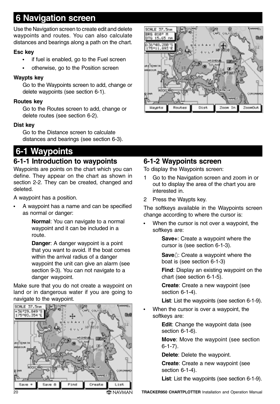 1 waypoints, 6 navigation screen, 1-1 introduction to waypoints | 1-2 waypoints screen | Navman TRACKER950 User Manual | Page 18 / 41