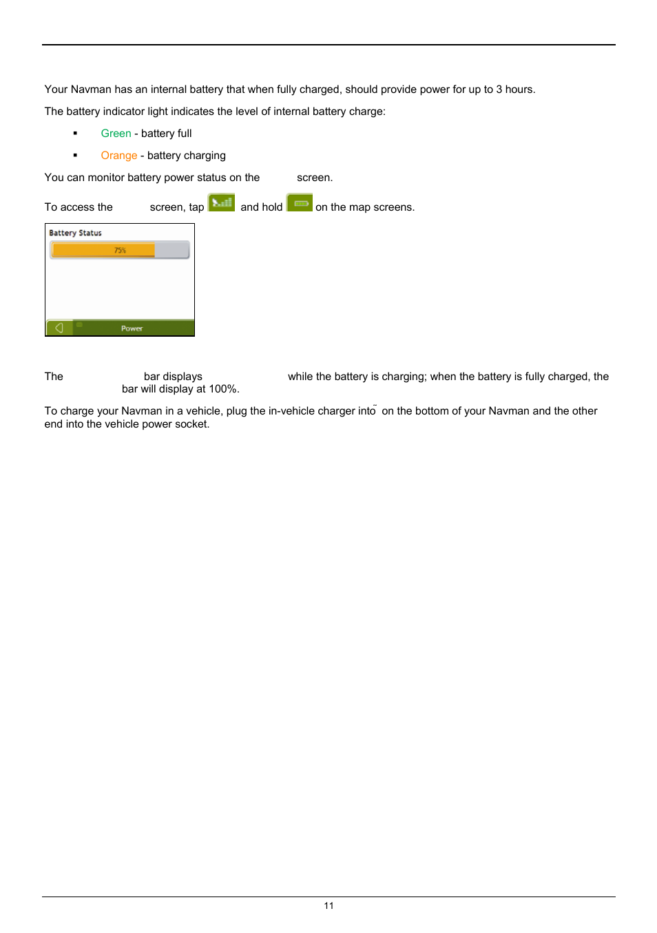 How do i monitor the battery status | Navman F25 User Manual | Page 11 / 70