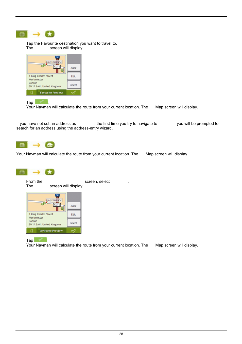 How do i navigate to a favourite, How do i navigate to my home | Navman F25 User Manual | Page 28 / 70