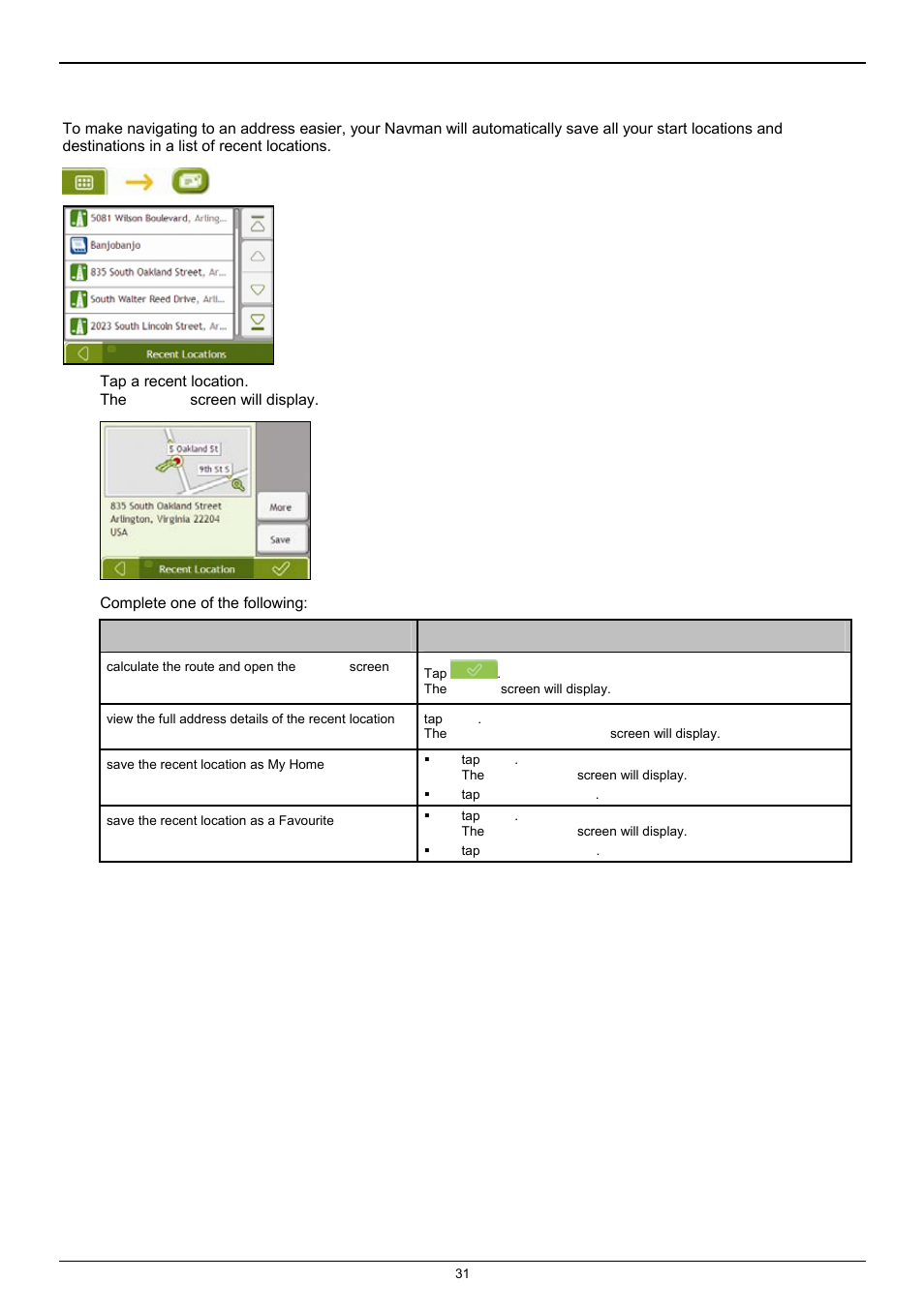 How do i navigate to a recent location | Navman F25 User Manual | Page 31 / 70