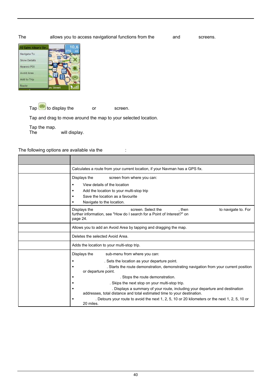 How do i use the map menu, Displaying the map menu, Map menu options | Navman F25 User Manual | Page 40 / 70