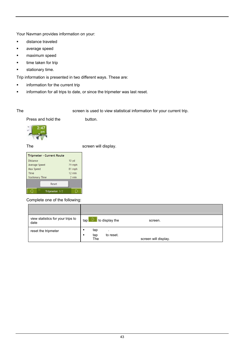 How do i view my route statistics, How do i view statistics on my current route | Navman F25 User Manual | Page 43 / 70