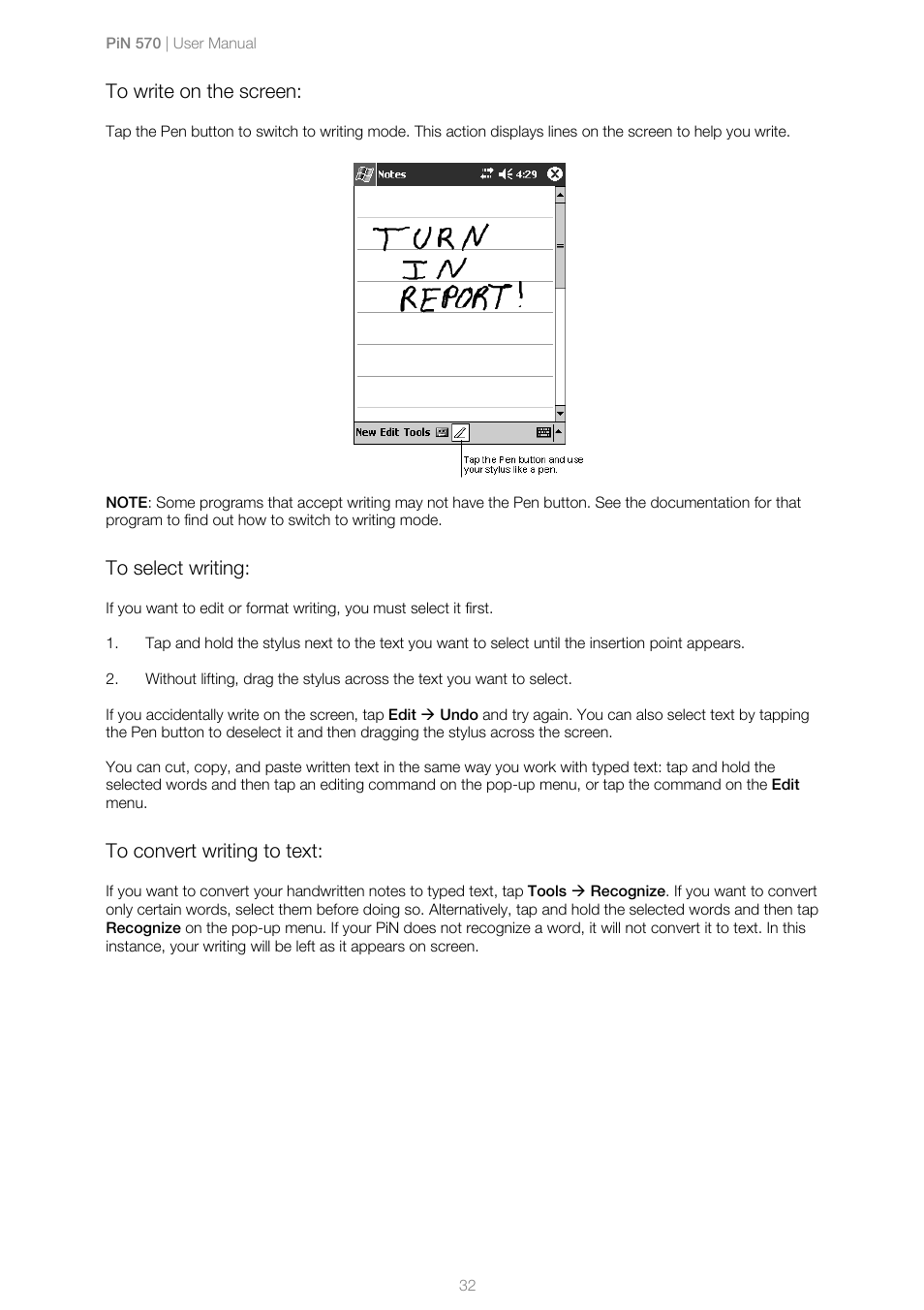 To write on the screen, To select writing, To convert writing to text | Navman PiN 570 User Manual | Page 32 / 116