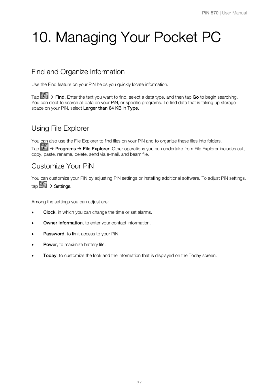 Managing your pocket pc, Find and organize information, Using file explorer | Customize your pin | Navman PiN 570 User Manual | Page 37 / 116