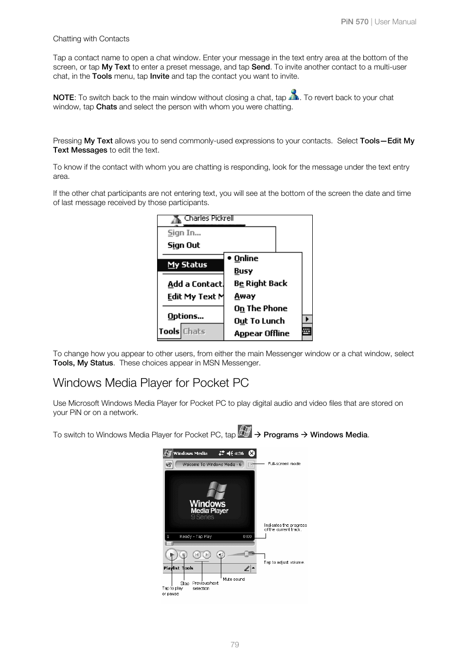 Chatting with contacts, Windows media player for pocket pc | Navman PiN 570 User Manual | Page 79 / 116