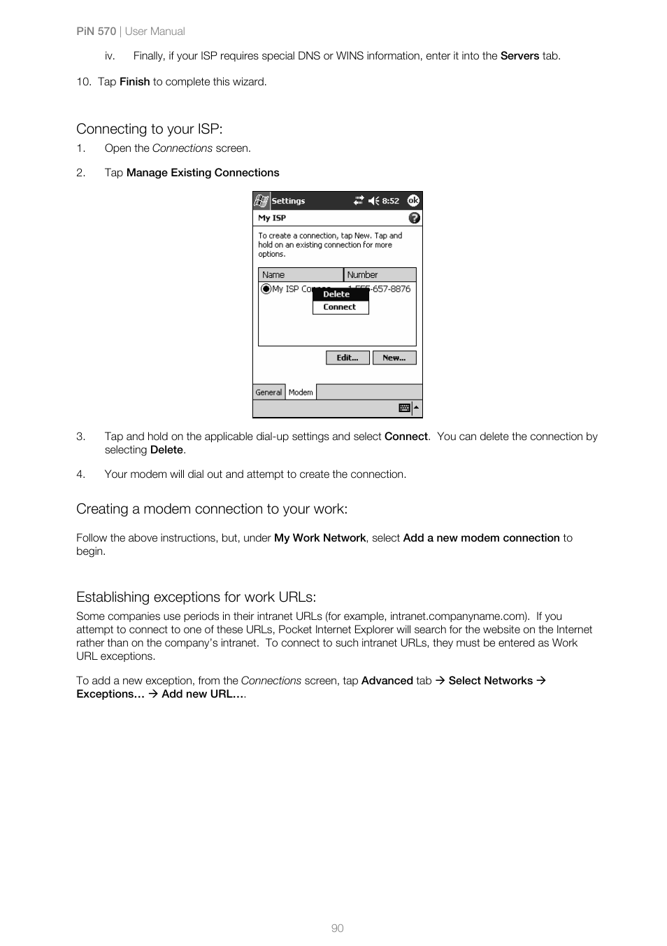 Connecting to your isp, Creating a modem connection to your work, Establishing exceptions for work urls | Navman PiN 570 User Manual | Page 90 / 116