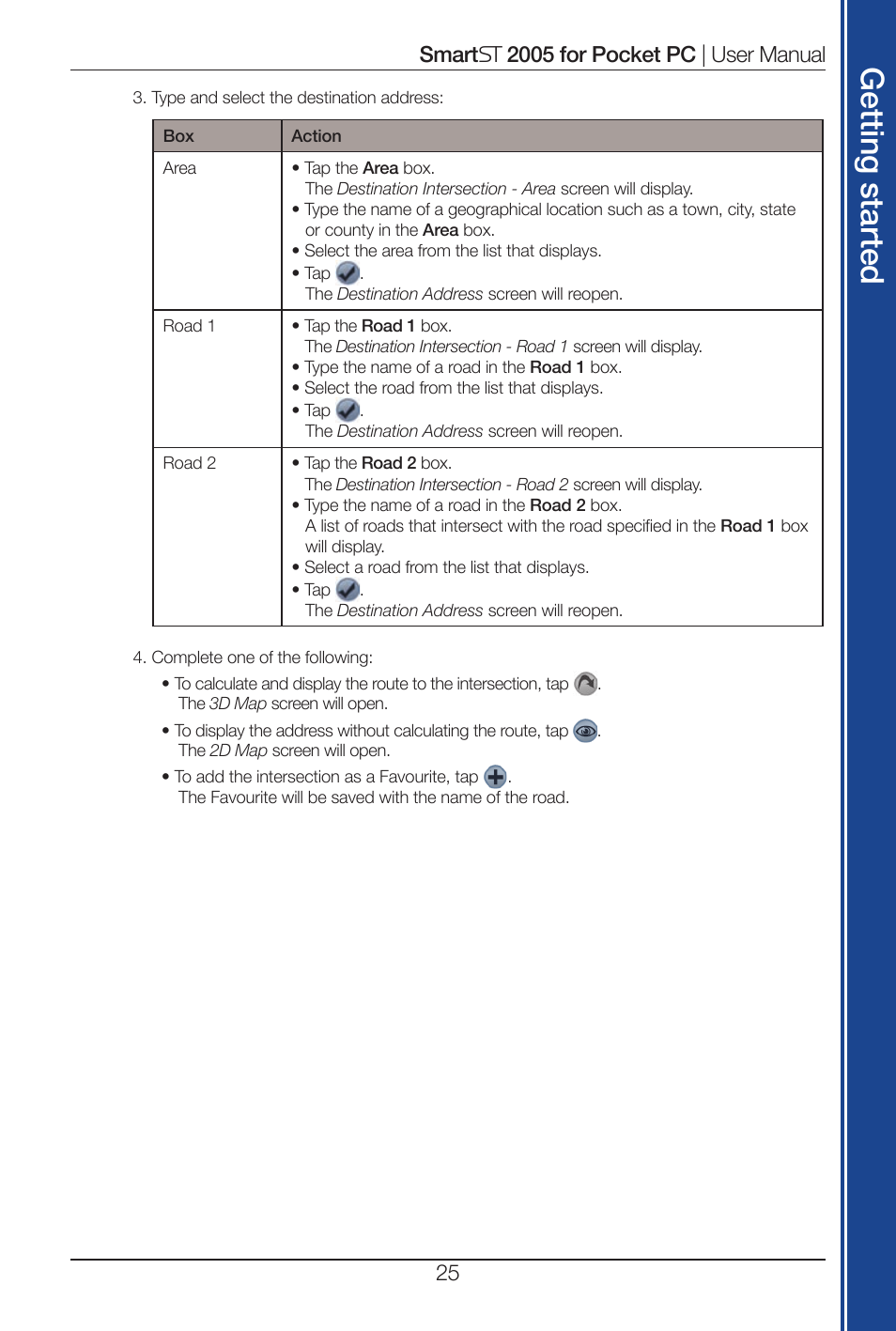 Get tin g s ta rte d | Navman Smart 2005 User Manual | Page 25 / 68