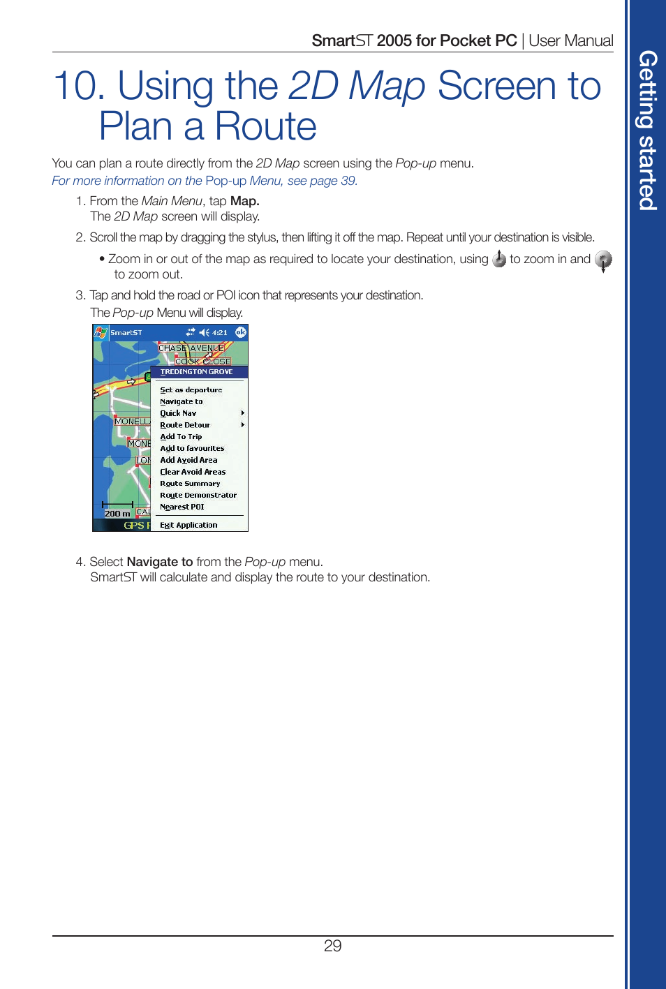 Using the 2d map screen to plan a route, Get tin g s ta rte d | Navman Smart 2005 User Manual | Page 29 / 68