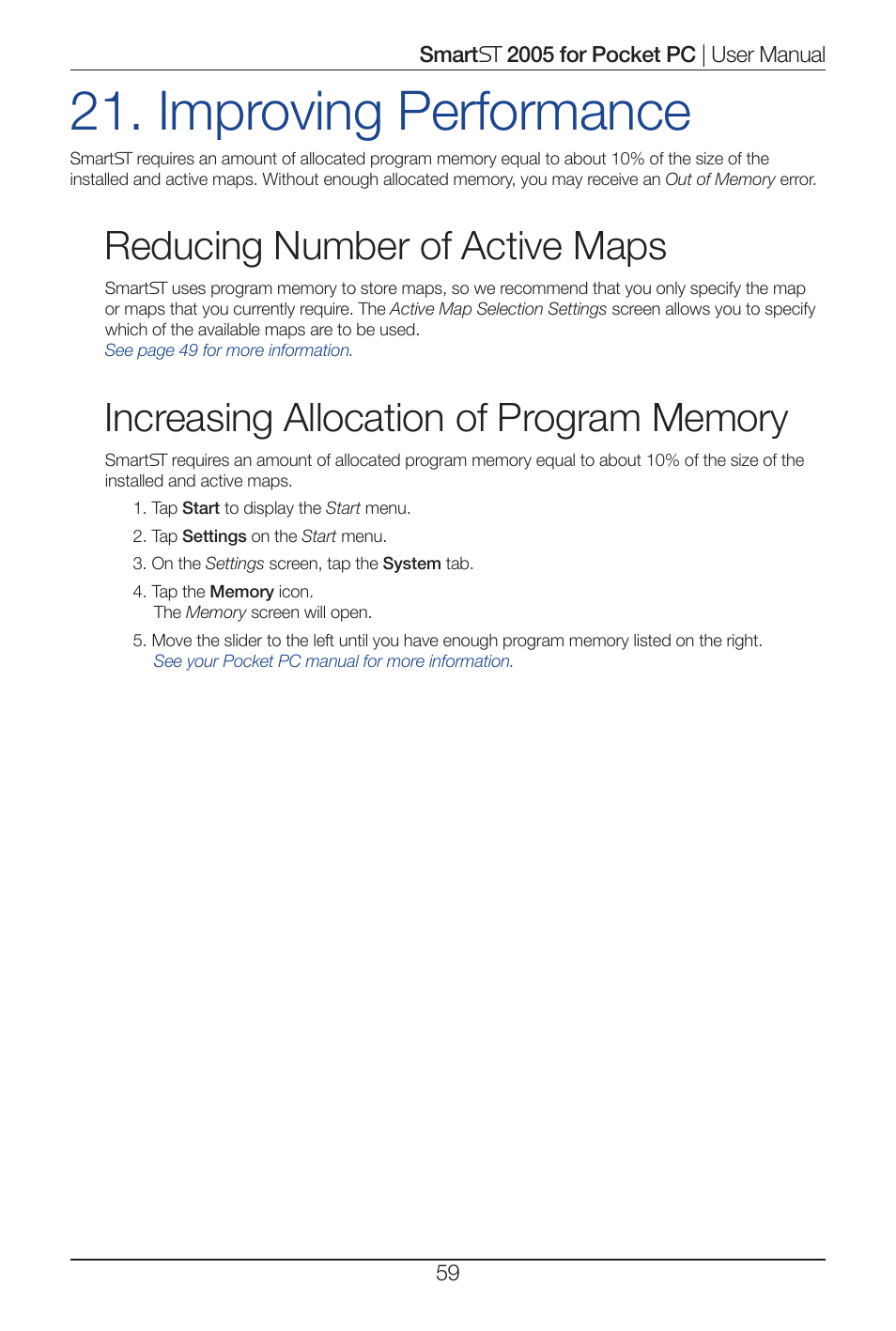 Improving performance, Reducing number of active maps | Navman Smart 2005 User Manual | Page 59 / 68