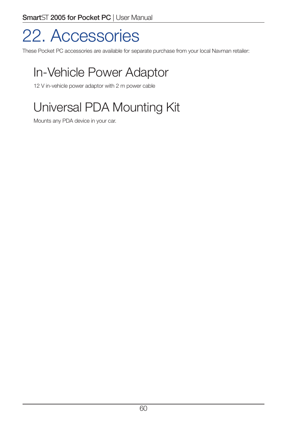 Accessories, In-vehicle power adaptor, Universal pda mounting kit | Navman Smart 2005 User Manual | Page 60 / 68