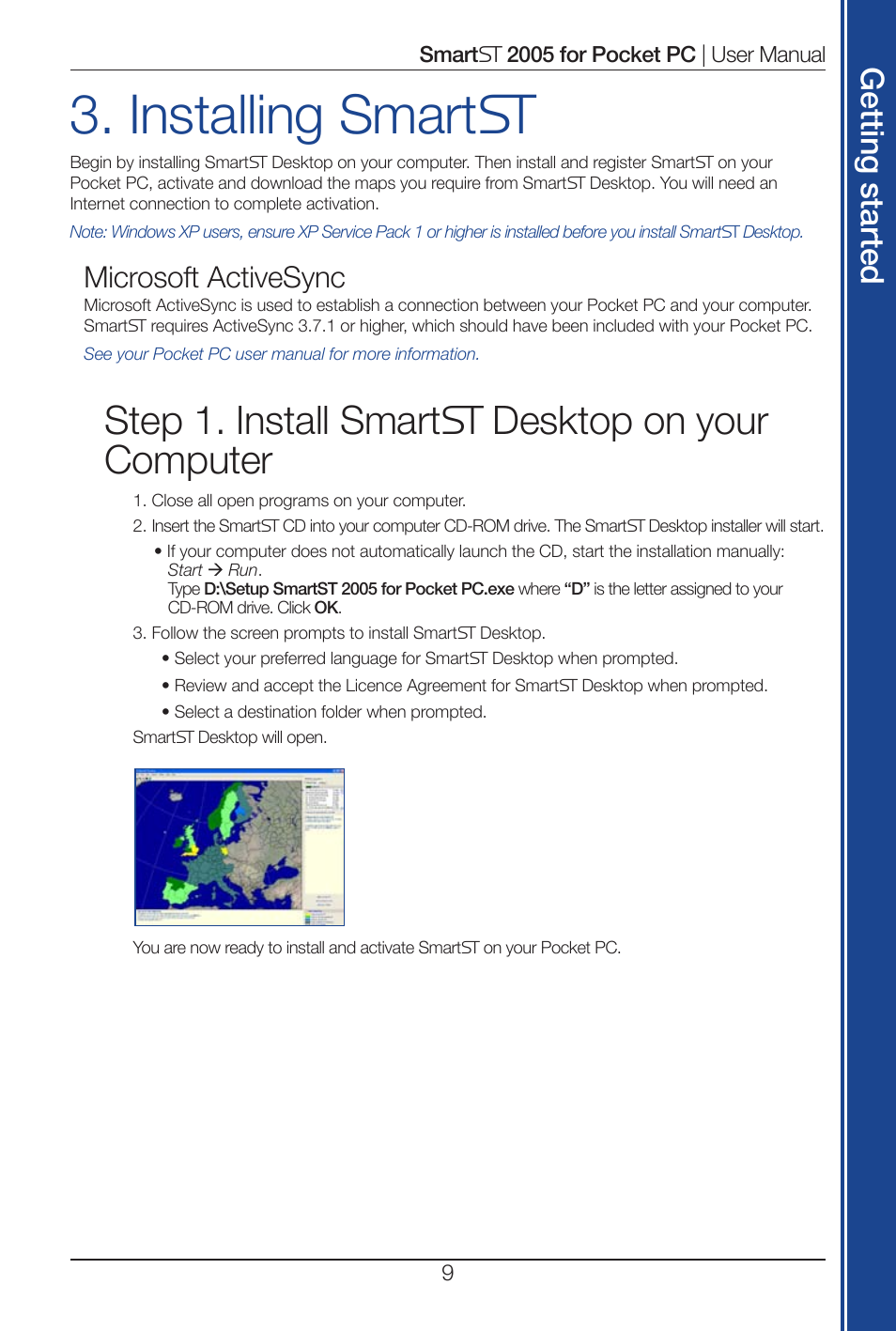 Installing smart, Step 1. install smart desktop on your computer, Get tin g s ta rte d | Microsoft activesync | Navman Smart 2005 User Manual | Page 9 / 68