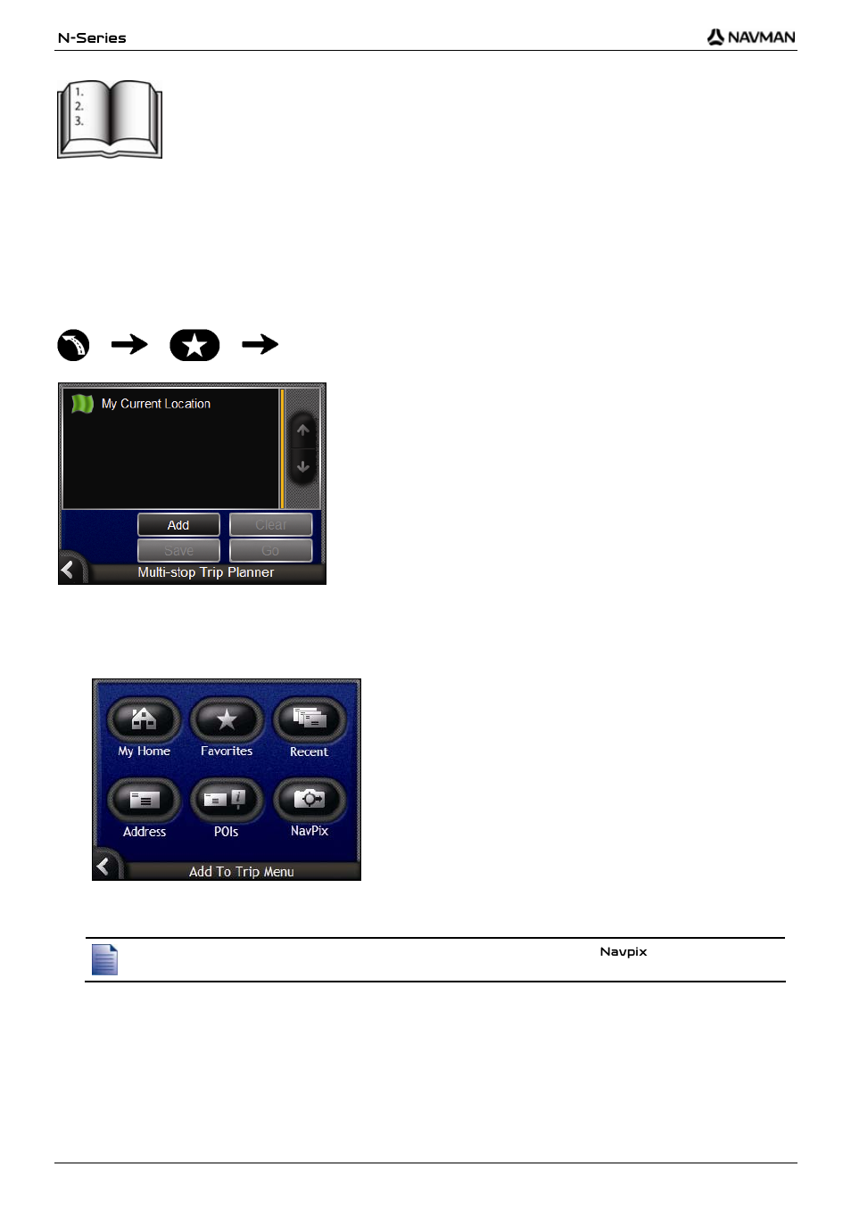 Multi-stop trip planner, Start your multi-stop trip | Navman N-Series User Manual | Page 32 / 144