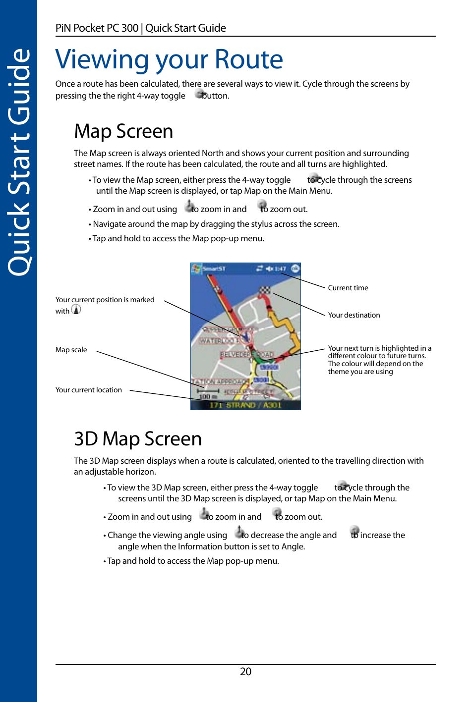 Quick s ta rt guide, Viewing your route, Map screen | D map screen | Navman SmartS TM User Manual | Page 20 / 69