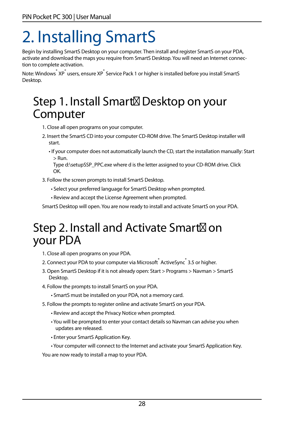 Installing smarts, Step 1. install smart desktop on your computer, Step 2. install and activate smart on your pda | Navman SmartS TM User Manual | Page 28 / 69