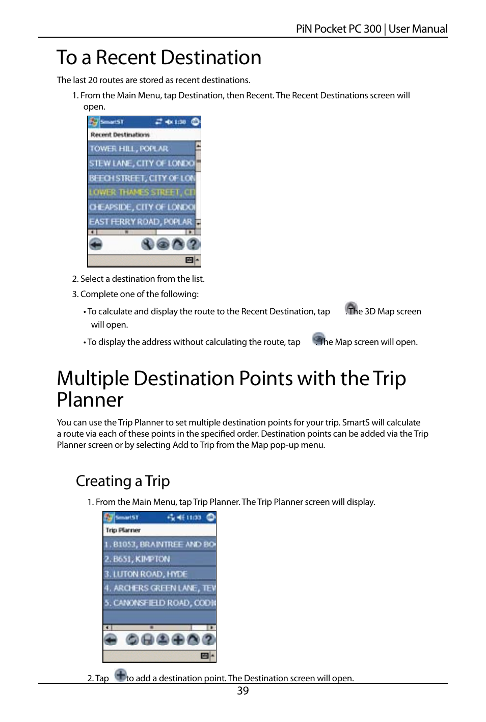 Multiple destination points with the trip planner, Creating a trip | Navman SmartS TM User Manual | Page 39 / 69