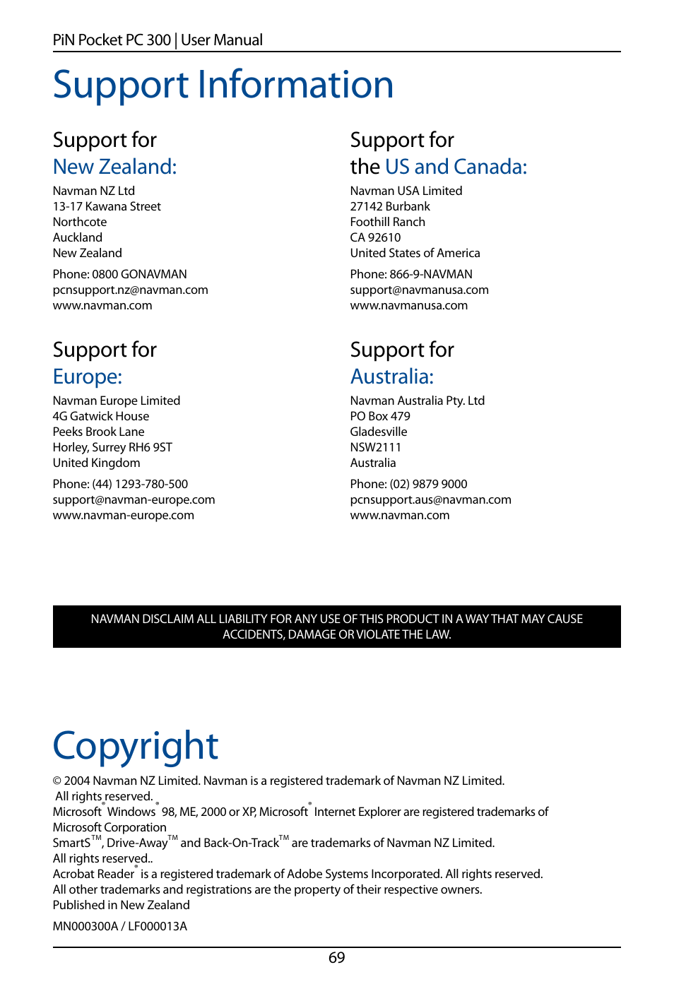 Copyright, Support information, Support for new zealand | Support for europe, Support for the us and canada, Support for australia | Navman SmartS TM User Manual | Page 69 / 69