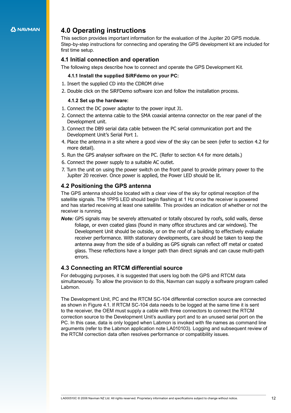 0 operating instructions, 1 initial connection and operation, 1 install the supplied sirfdemo on your pc | 2 set up the hardware | Navman LA000507 User Manual | Page 12 / 16