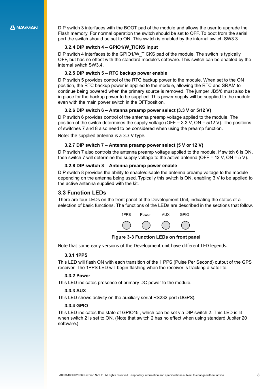 4 dip switch 4 – gpio1/w_ticks input, 5 dip switch 5 – rtc backup power enable, 8 dip switch 8 – antenna preamp power enable | 3 function leds, 1 1pps, 2 power, 3 aux, 4 gpio, Figure 3-3 function leds on front panel | Navman LA000507 User Manual | Page 8 / 16