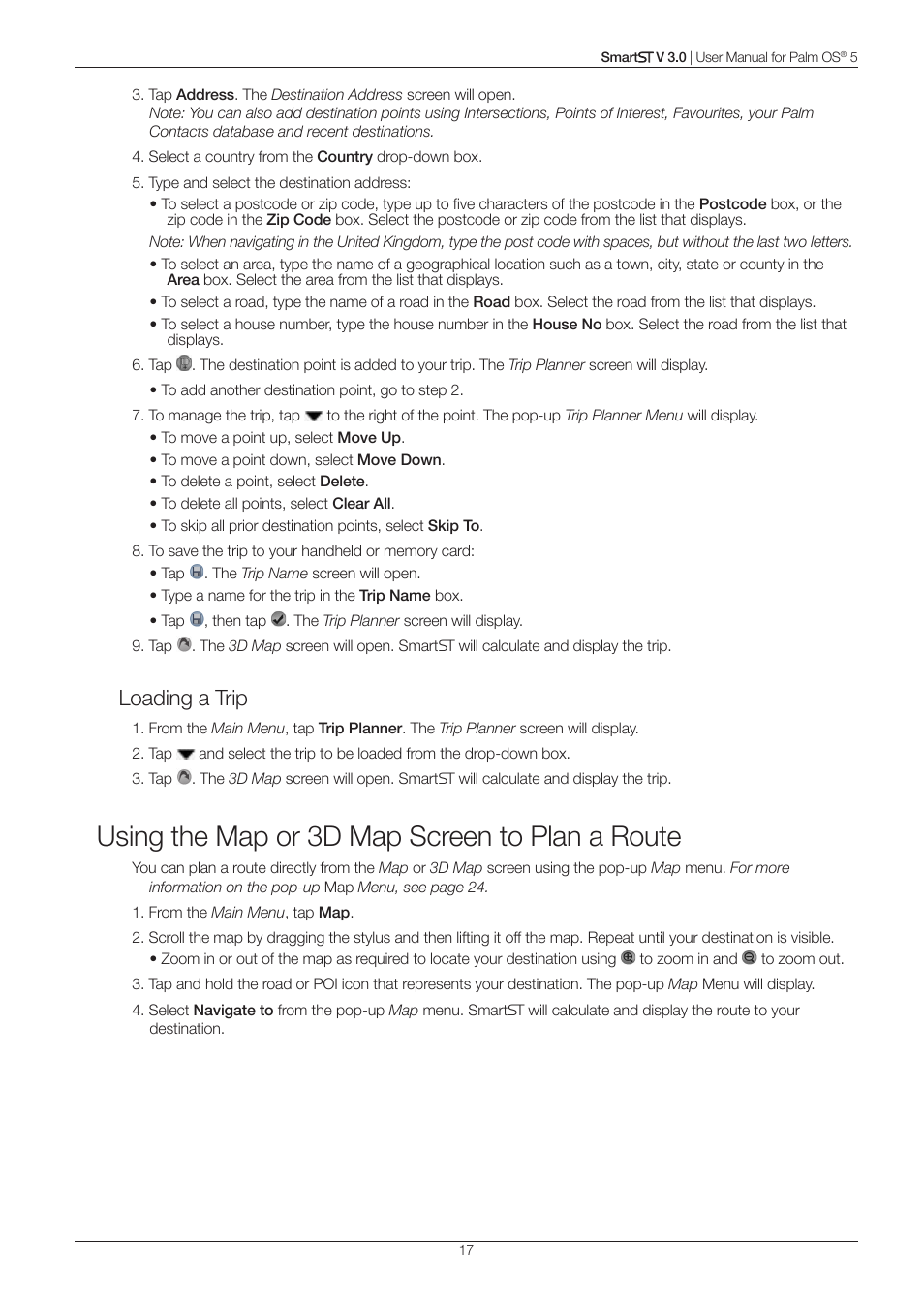 Using the map or 3d map screen to plan a route, Loading a trip | Navman Smart V3 User Manual | Page 17 / 53