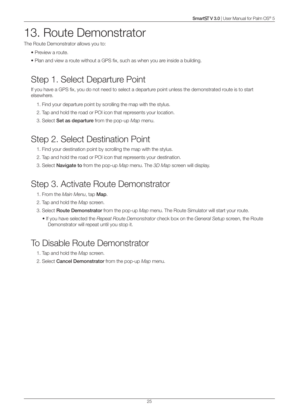 Route demonstrator, Step 1. select departure point, Step 2. select destination point | Step 3. activate route demonstrator | Navman Smart V3 User Manual | Page 25 / 53