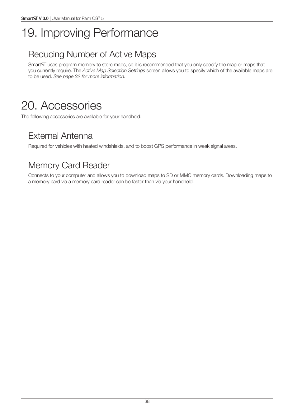 Improving performance, Accessories, Reducing number of active maps | External antenna | Navman Smart V3 User Manual | Page 38 / 53