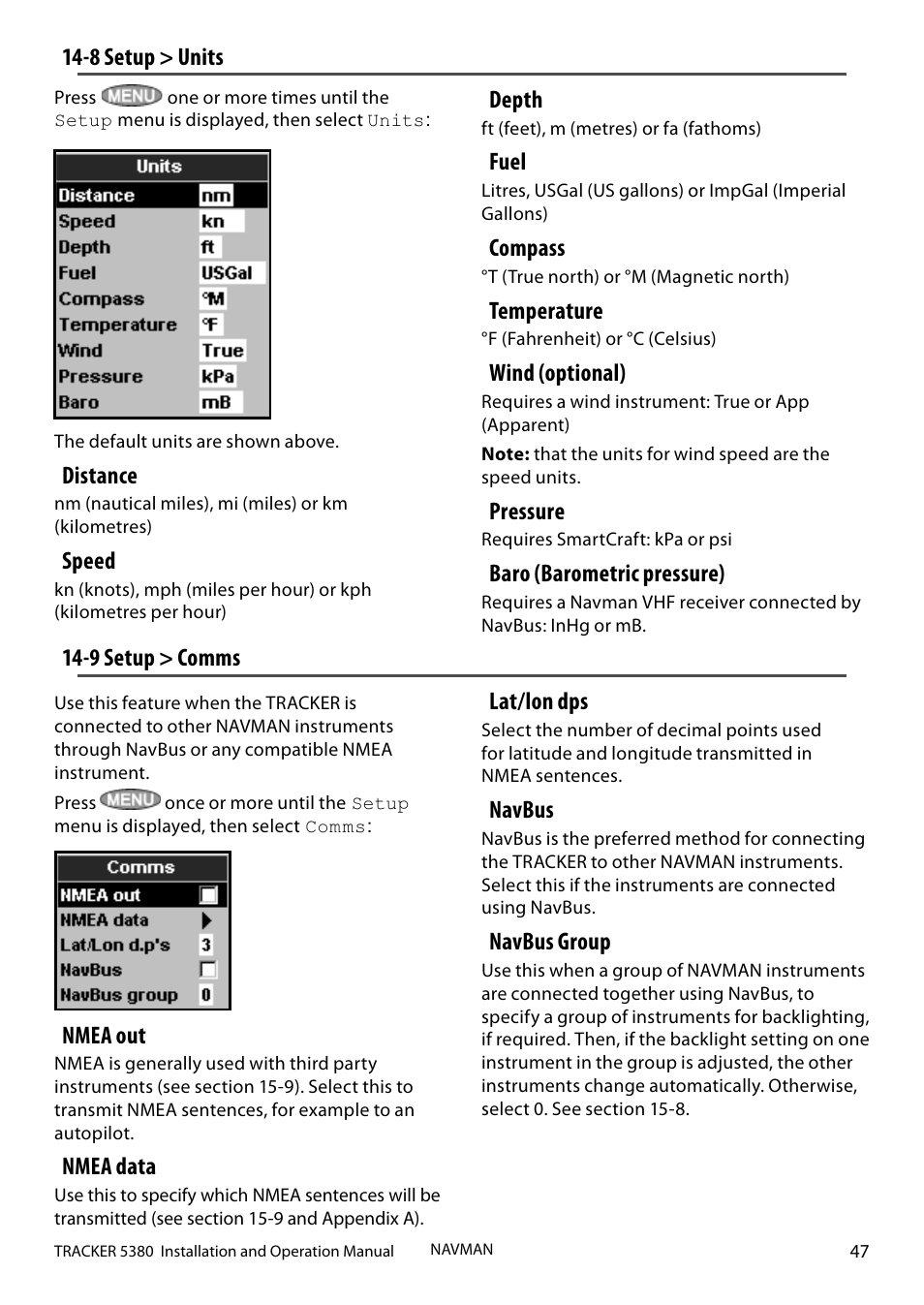 8 setup > units, Distance, Speed | Depth, Fuel, Compass, Temperature, Wind (optional), Pressure, Baro (barometric pressure) | Navman 5380 User Manual | Page 47 / 64