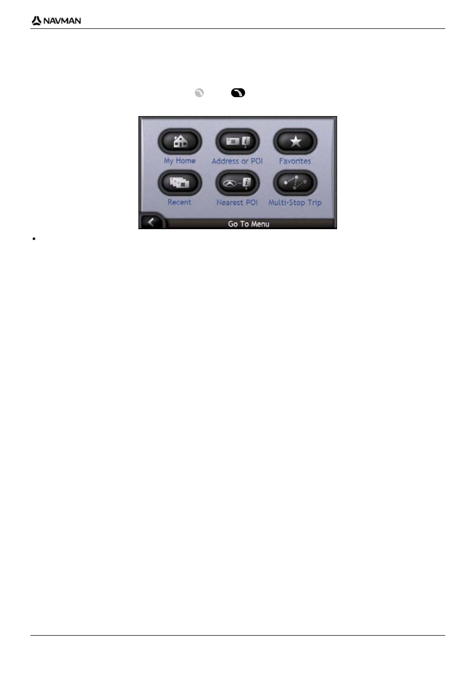 Go to menu screen | Navman iCN-700 Series User Manual | Page 21 / 128