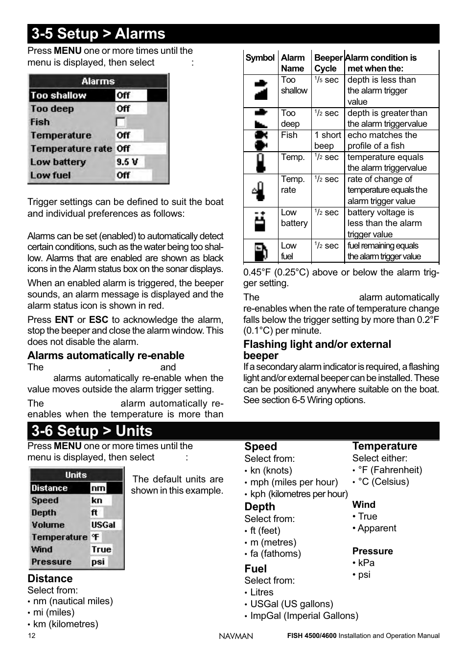 5 setup > alarms, 6 setup > units, Alarms automatically re-enable | Flashing light and/or external beeper, Distance, Speed, Depth, Fuel, Temperature | Navman FISH 4500/4600 User Manual | Page 12 / 36